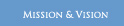 Mission Vision